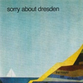 Sorry About Dresden - Design and Debris