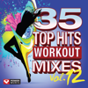 35 Top Hits: Workout Mixes, Vol. 12 - Power Music Workout