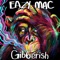 Gib6erish - Eazy Mac lyrics