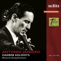 Works for String Orchestra - Antonio Janigro & Zagreb Soloists