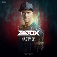 Nasty - EP - Zatox