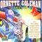 Little Symphony - Ornette Coleman, Don Cherry, Charlie Haden & Ed Blackwell lyrics