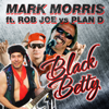 Black Betty (Party Edit) - Mark Morris