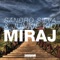 Miraj - Sandro Silva & Junkie Kid lyrics