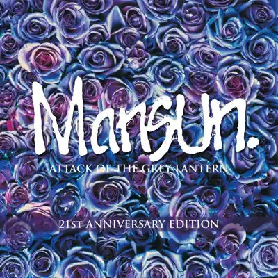 Attack of the Grey Lantern (21st Anniversary) [Remastered] - Mansun