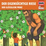 083/Der eigensüchtige Riese/Der glückliche Prinz
