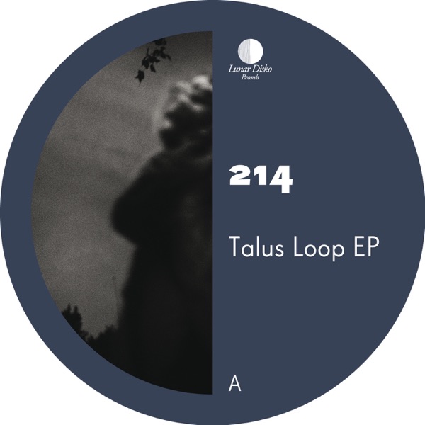 Talus Loop EP - 214