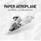 Paper Aeroplane (feat. Laura Delle Rose) - Savi Vincenti lyrics