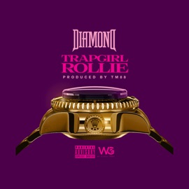 Trap Girl Rollie Diamond