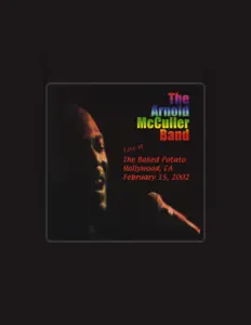 The Arnold McCuller Bandを聴いたり、ミュージックビデオを鑑賞したり、経歴やツアー日程などを確認したりしましょう！