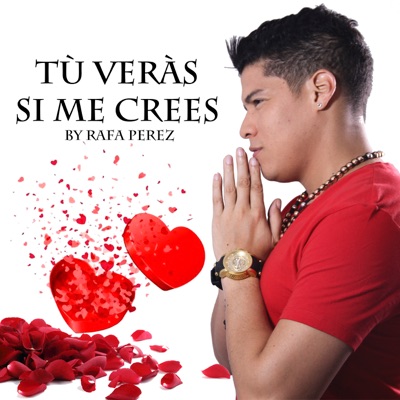 Tú Verás Si Me Crees - Single