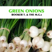 Booker T. & The M.G.'s - Green Onions