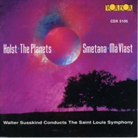 Holst: The Planets - Smetana: Má Vlast - Walter Susskind & St. Louis Symphony Orchestra