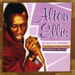 Alton Ellis & The Flames - Rock Steady