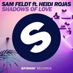 Shadows of Love (feat. Heidi Rojas) [Extended Mix] - Single - Sam Feldt