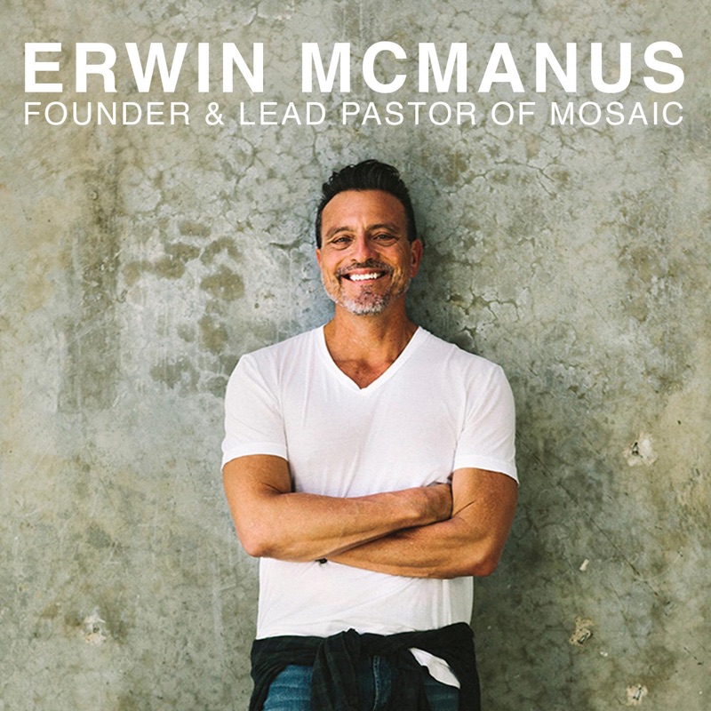 MOSAIC - Erwin Raphael McManus  (Audio)