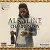 Champion Boy - Alkaline