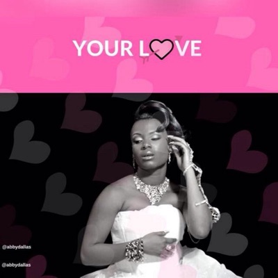 Your Love - Single