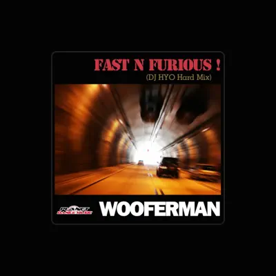 Listen to Wooferman, watch music videos, read bio, see tour dates & more!