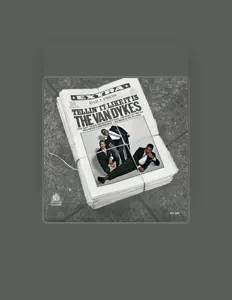 聆聽 The Vandykes、觀看音樂影片、閱讀小傳、查看巡演日期等！