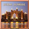 Dubai Sunrise - Lovely Sue (Radio Version)