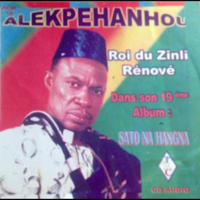 Le Roi Alekpehanhou - E Non Lin Gnla Nou Mi A