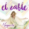 El Cable (feat. Ab Quintanilla) - Single