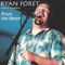 I'll Never Go Around Mirrors - Ryan Foret & Foret Tradition lyrics