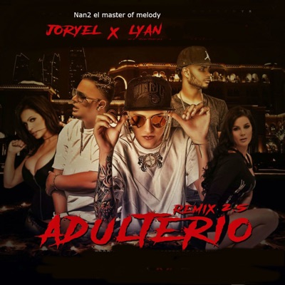 Adulterio (Remix 2.5) - Single