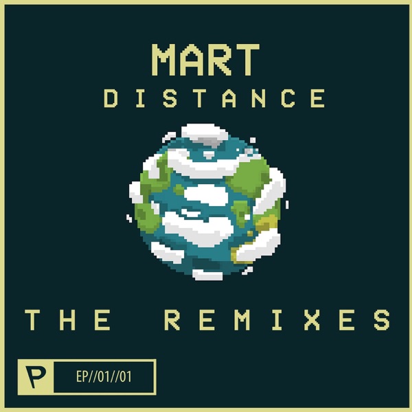 Distance (The Remixes) - EP