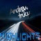 Highlights - Andrew Triky lyrics