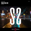 Nah Na Oh (Radio Edit) - Single