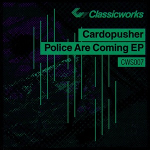 Police Are Coming - EP