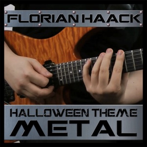 Halloween Theme (from "Halloween") [Metal Version] - Single