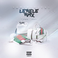 Lerele (Remix) (feat. Ikki) - Single - Lawer