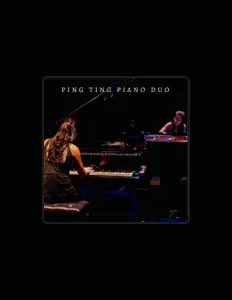 Écoutez Ping Ting Piano Duo, regardez des vidéoclips, lisez la biographie, consultez les dates de tournée et plus encore !