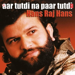 Aar Tutdi Na Paar Tutdi