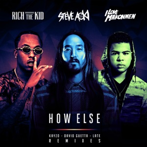How Else (feat. Rich the Kid & Ilovemakonnen) [David Guetta Remix]