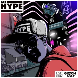 Funk Flex / Think Ahead - Single