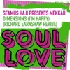 Dimensions (I'm Happy) [Richard Earnshaw Revibe] [Seamus Haji Presents]