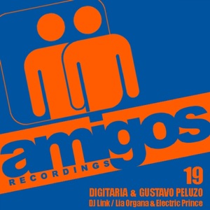 Amigos 019 Digitaria & Gustavo Peluzo - EP