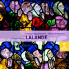 Delalande: De Profundis & Grands Motets - Edward Higginbottom & Olivier Schneebeli