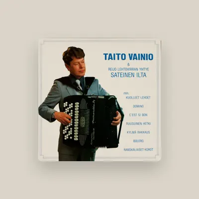 Listen to Taito Vainio, watch music videos, read bio, see tour dates & more!