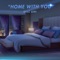Home With You - Shae Ann lyrics