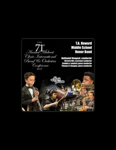 收听 T.A. Howard Middle School Honor Band、观看音乐视频、阅读小传、查看巡演日期等 ！