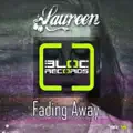 Fading Away