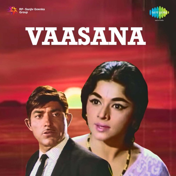 Vaasana (Original Motion Picture Soundtrack)