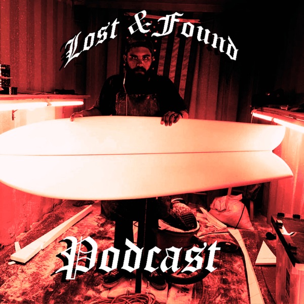The Lost & Found Podcast cover