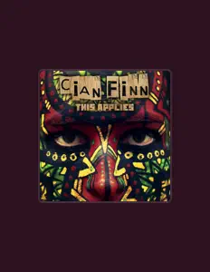 Dengarkan Cian Finn, tonton video musik, baca bio, lihat tanggal tur & lainnya!
