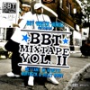 BBT Mixtape, Vol. 2